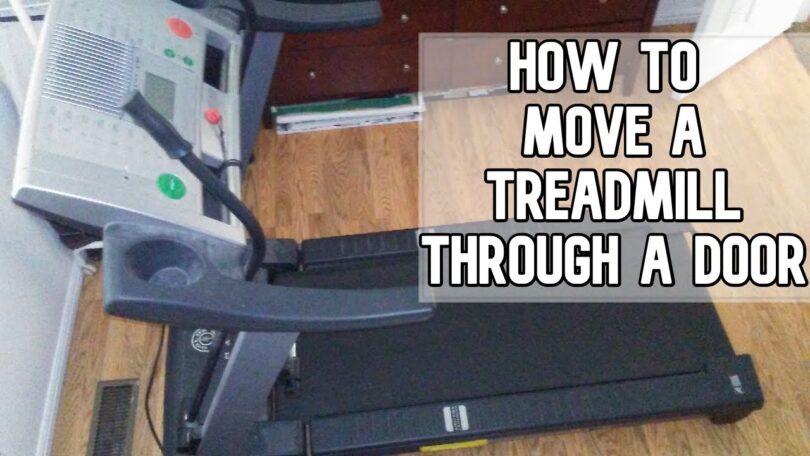 How to Get Treadmill Through Door 1