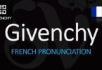 How Do You Pronounce Givenchy