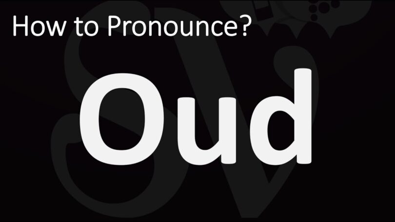 How Do You Pronounce Oud