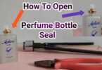 How to Open a Perfume Bottle Spray