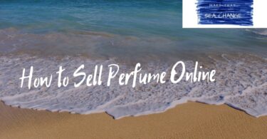 How to Sell Perfume Online