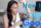 How to Smell Good from the Inside Out