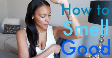 How to Smell Good from the Inside Out