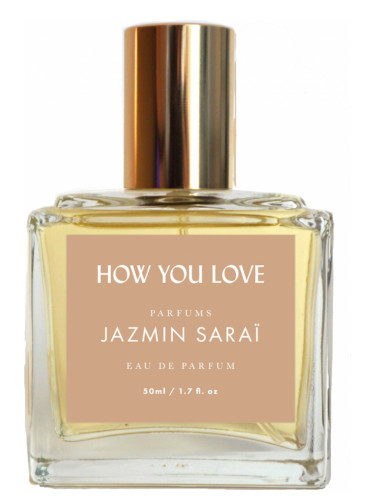 How You Love Jazmin Sarai