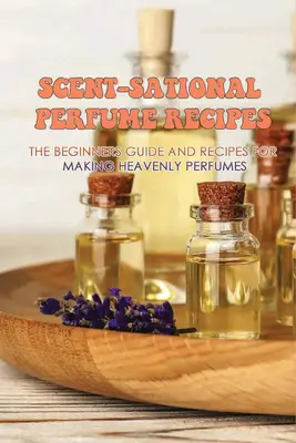 How to Make Perfume With Essential Oil