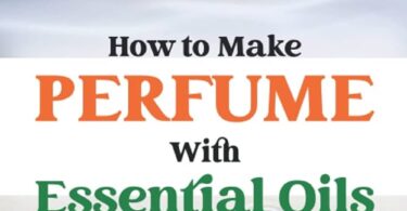 How to Make Perfume With Essential Oils