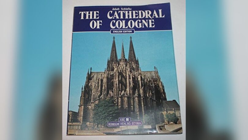 Why is Cologne Cathedral Famous