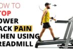 Can Walking on Treadmill Cause Back Pain