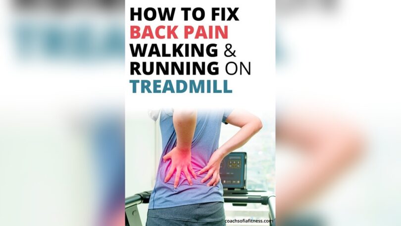 Can Walking on Treadmill Cause Lower Back Pain