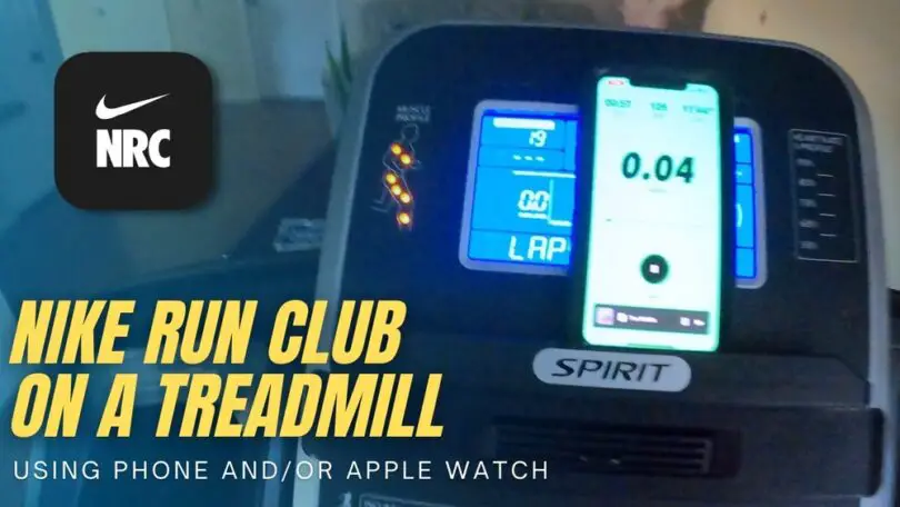 Can You Use Nike Run Club App on Treadmill: Ultimate Guide